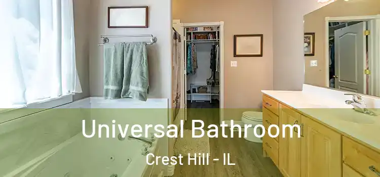  Universal Bathroom Crest Hill - IL